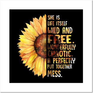 She Is Life Itself Wild And Free Sunflower Posters and Art